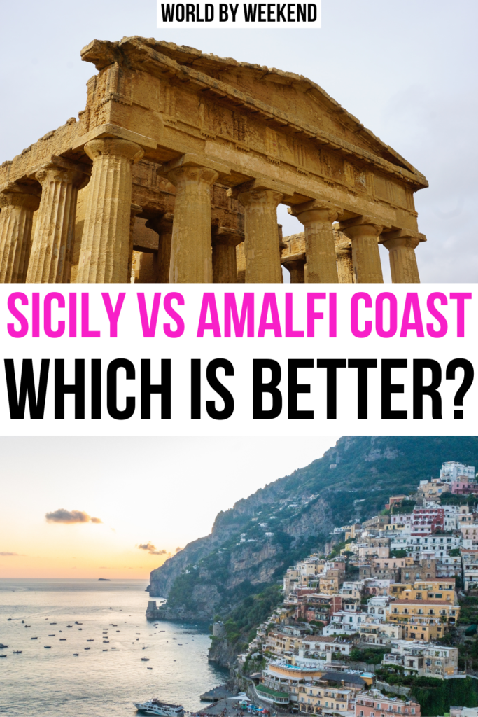 Photo for pinning to pinterest. The text reads: "Sicily vs amalfi coast, which is better?"